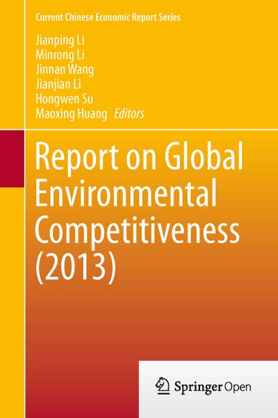 Report on Global Environmental Competitiveness (2013) - Li Jianping