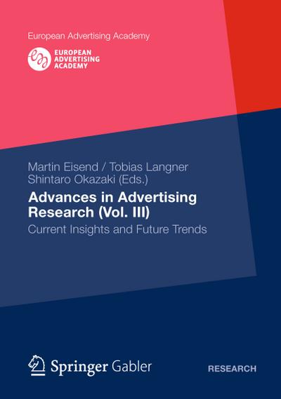 Advances in Advertising Research (Vol. III) : Current Insights and Future Trends - Tobias Langner