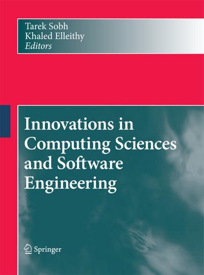 Innovations in Computing Sciences and Software Engineering - Khaled Elleithy