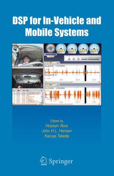 DSP for In-Vehicle and Mobile Systems - Abut, Huseyin, John Hansen und Kazuya Takeda,