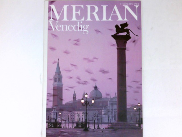 Venedig: Merian ; Jg. 41, Nr. 3. - Unknown Author