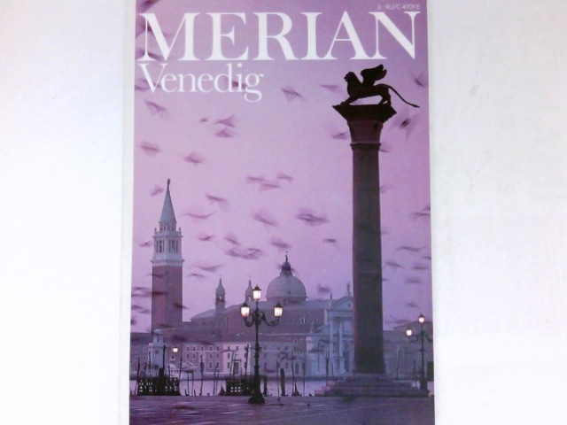 Venedig : Merian ; Jg. 41, Nr. 3. - Unknown Author