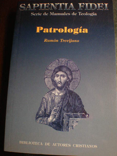 Patrología. Sapientia Fidei 5 - Ramón Trevijano