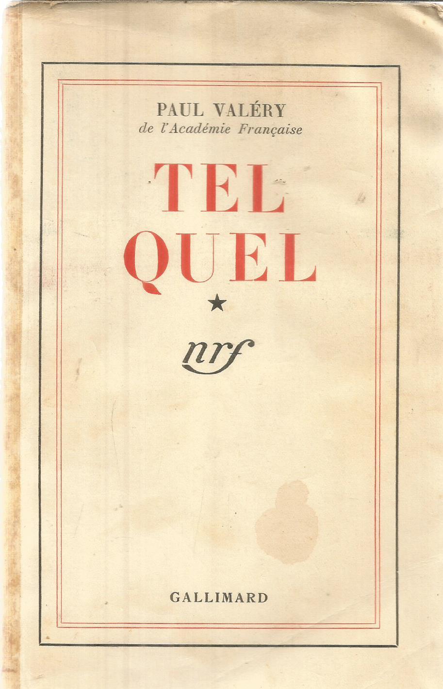 Tel Quel - Valéry, Paul