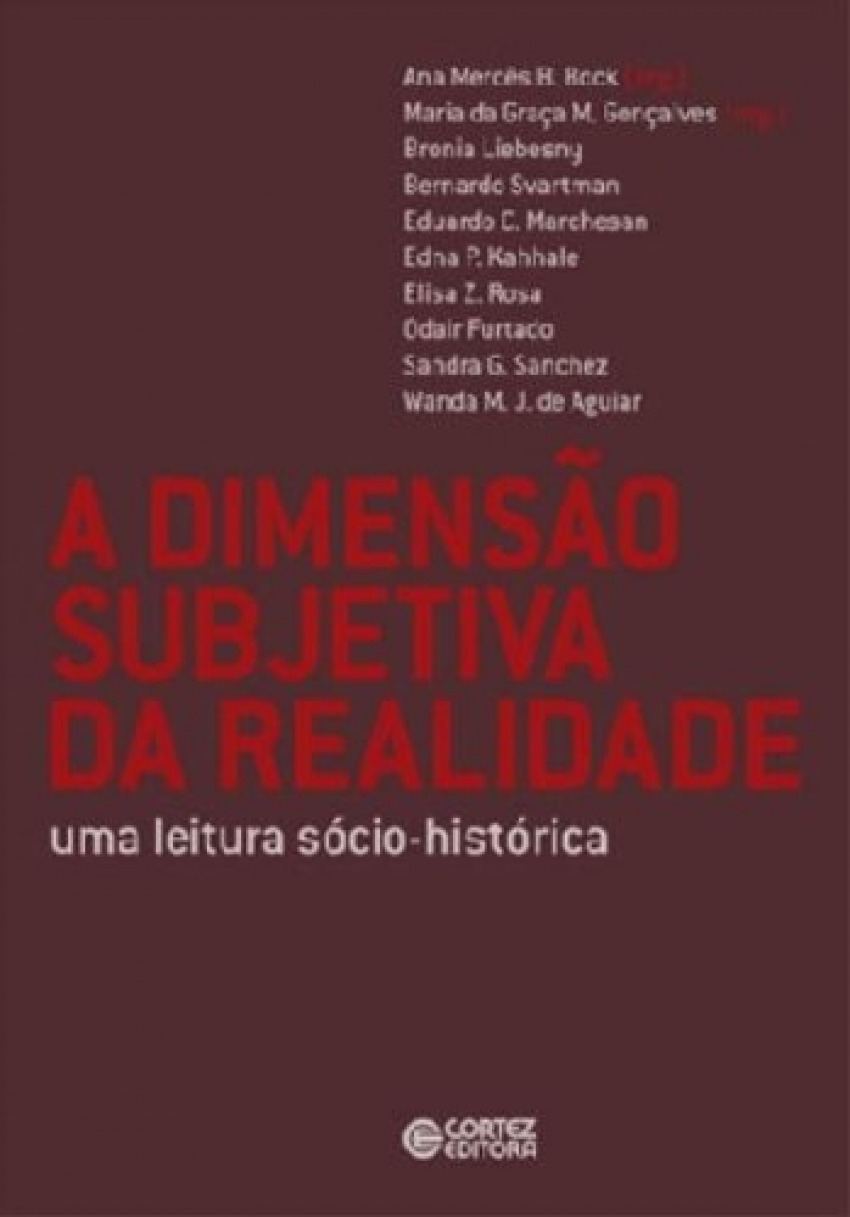 A dimensão subjetiva da realidade: uma leitura socio-históri - Ana Mercês Bahia Bock