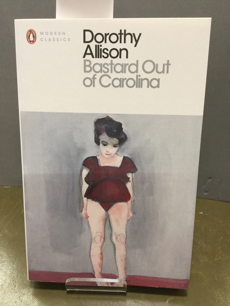 Bastard Out of Carolina (Penguin Modern Classics) - Allison, Dorothy