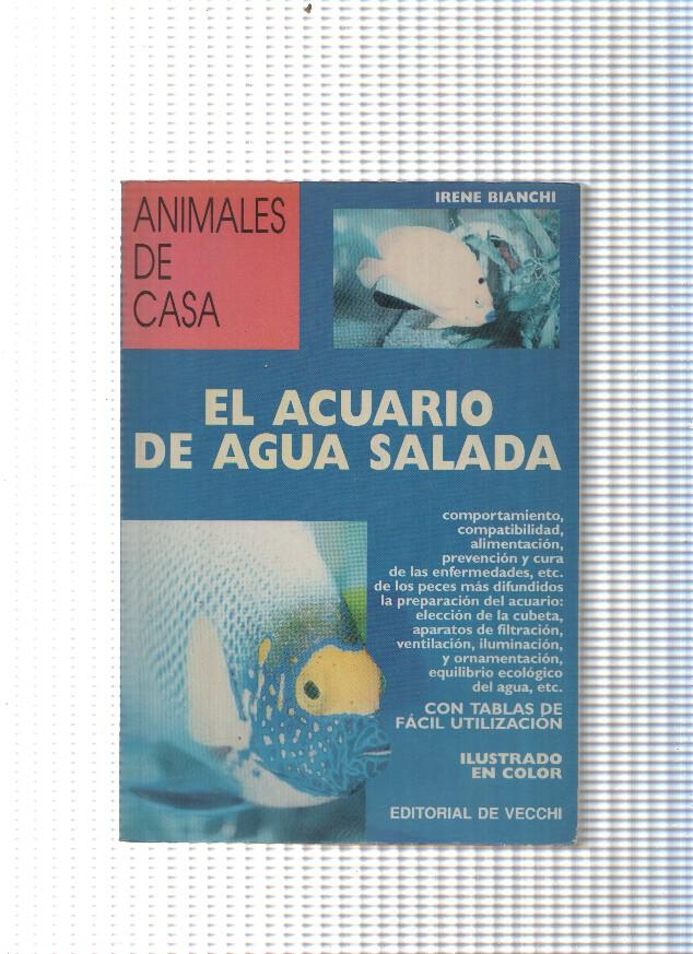 Coleccion Animales domesticos y acuarios: El acuario de agua salada - Irene Bianchi