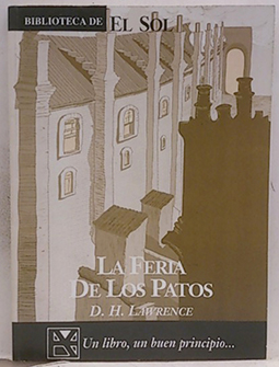 La Feria De Los Patos Y Otros Relatos - Lawrence, D. H.