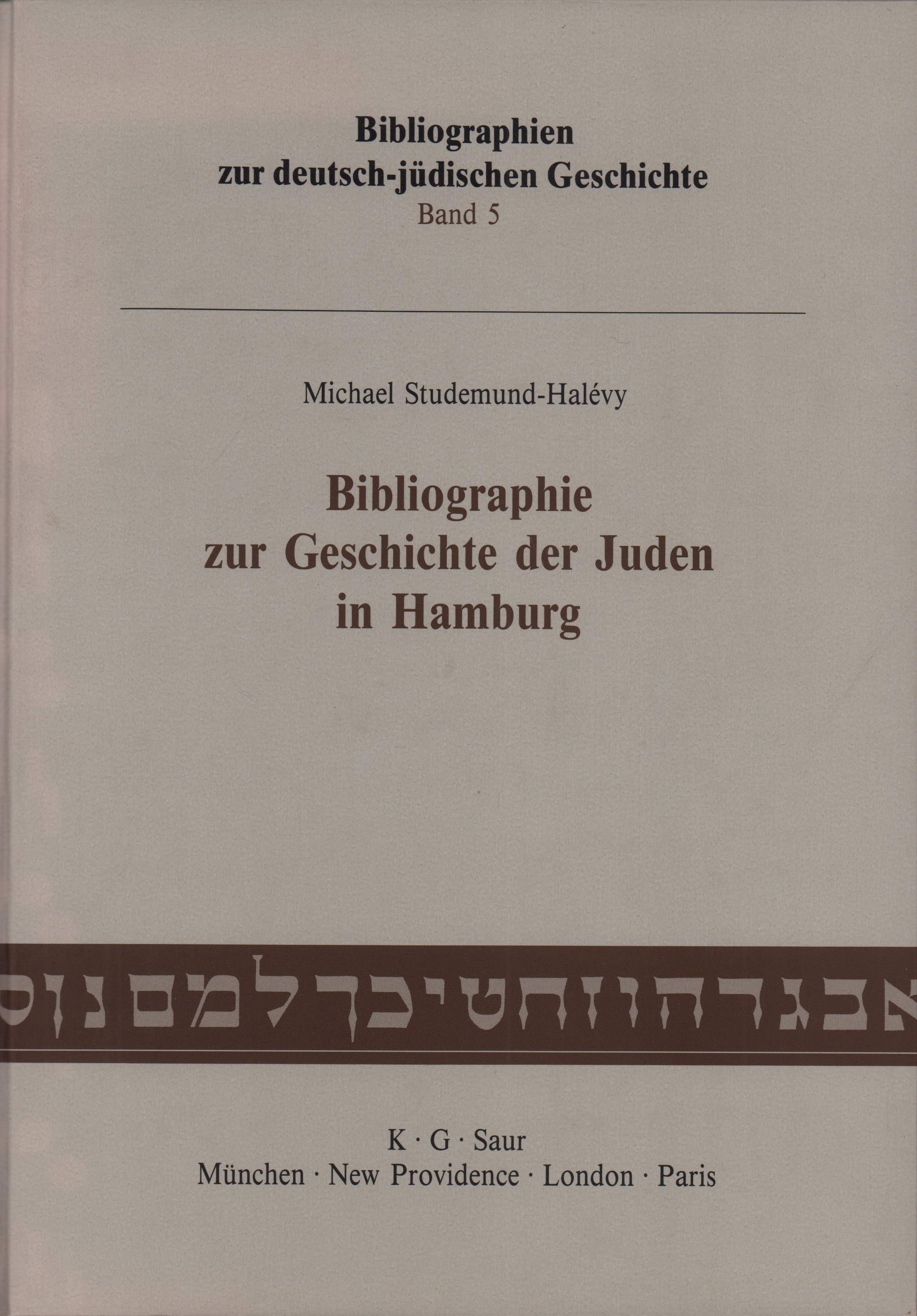 Bibliographie zur Geschichte der Juden in Hamburg. (Im Auftrag des Salomon Ludwig Steinheim-Instituts hrsg. von Michael Brocke, Julius H. Schoeps u. Falk Wiesemann). - Studemund-Halévy, Michael.