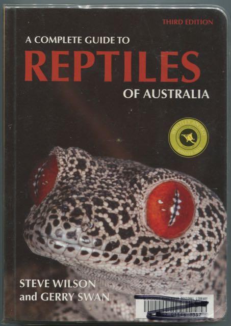 A complete guide to reptiles of Australia. - Wilson, Stephen and Swan, Gerry