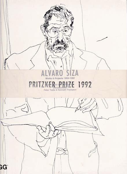 Alvaro Siza. Works & Projects 1954 - 1992. - Siza, Alvaro - Jose Paulo dos Santos [Herausgeber/ Editor]