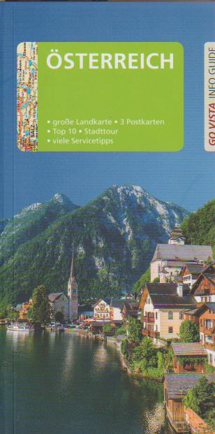GO VISTA: Reiseführer Österreich - Rasso Knoller; Susanne Killimann