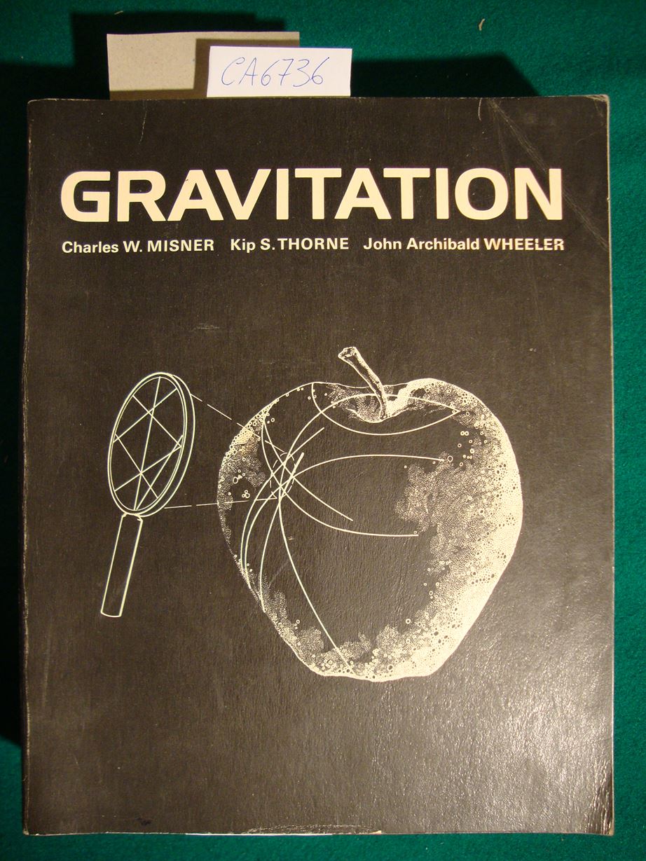 Gravitation by Misner W. Charles - Thorne Kp S. - Wheeler John Archibald: (1973) | Studio Bibliografico Restivo Navarra Gravitation by Misner W. Charles - Thorne Kp S. - Wheeler John Archibald: (1973) | Studio Bibliografico Restivo Navarra