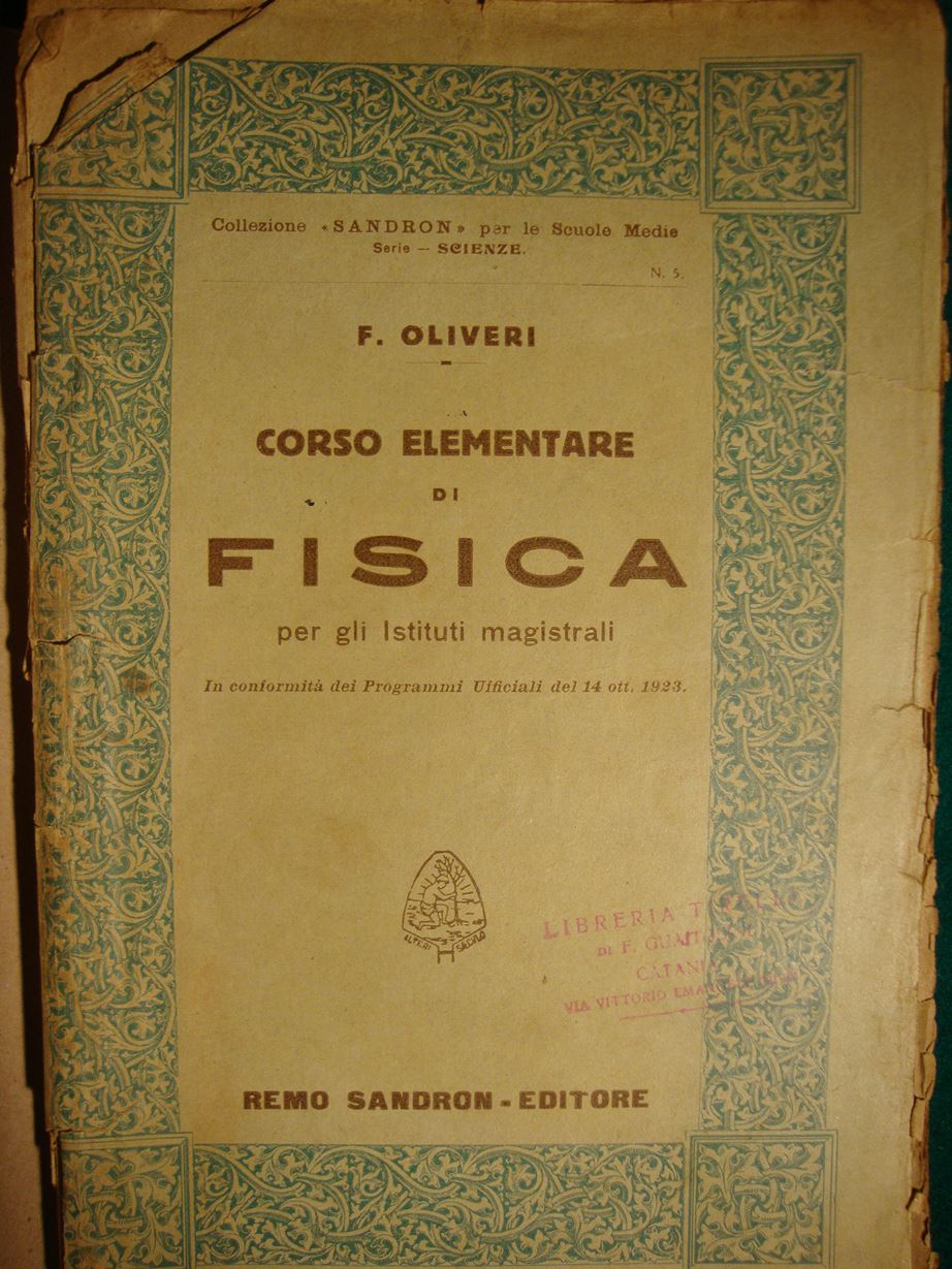 Abebooks Corso elementare di fisica per gli Istituti magistrali - In conformità dei Programmi Ufficiali del 14 ott. 1923
