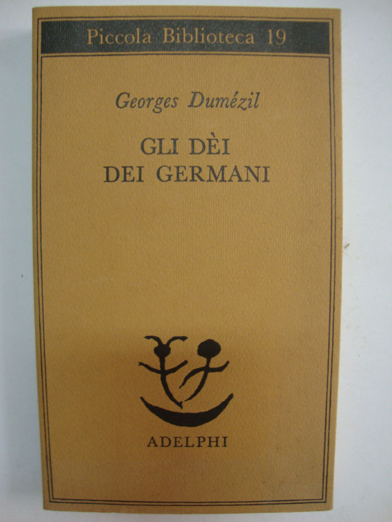 Gli dèi dei Germani - Georges Dumézil