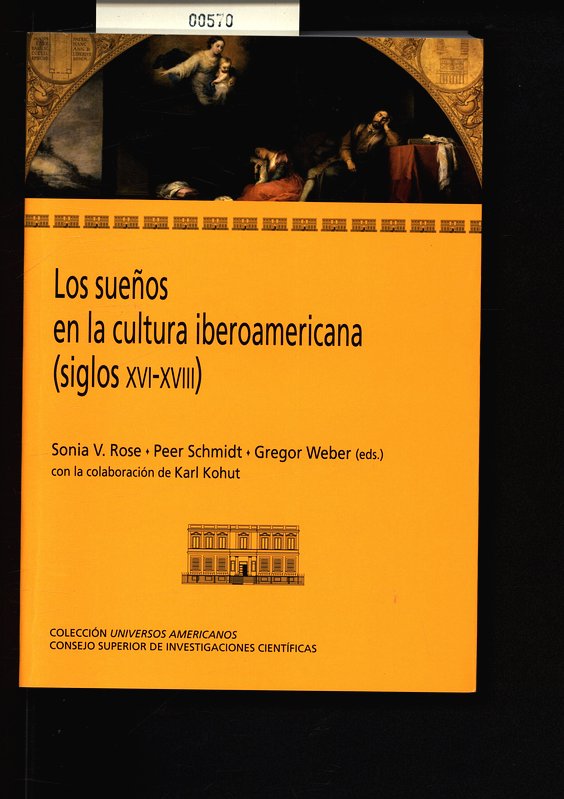 Los sueños en la cultura iberoamericana (siglos XVI-XVIII). . - Weber, Gregor