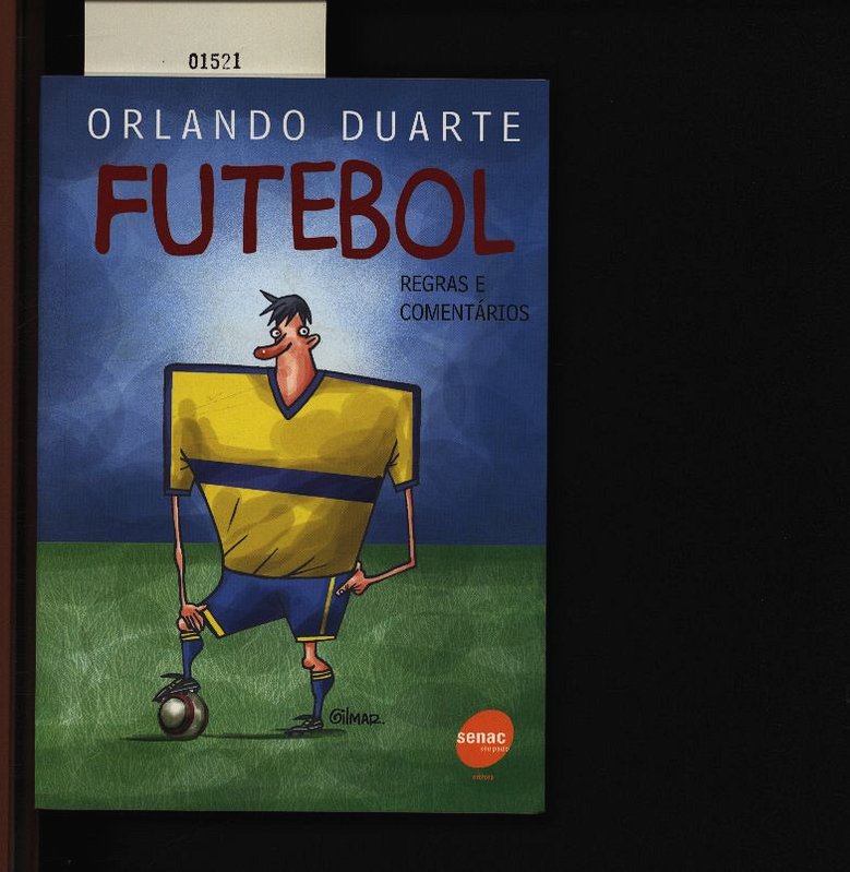 Futebol. Regras e comentários. - Duarte, Orlando