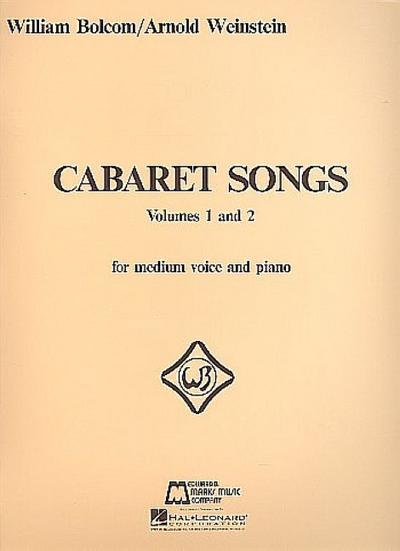 Cabaret Songs - Volumes 1 and 2: Voice and Piano - William Bolcom