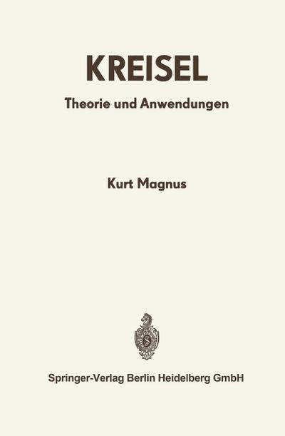 Kreisel : Theorie und Anwendungen - K. Magnus