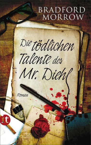 Die tödlichen Talente des Mr. Diehl Roman - Morrow, Bradford und Hans-Christian Oeser