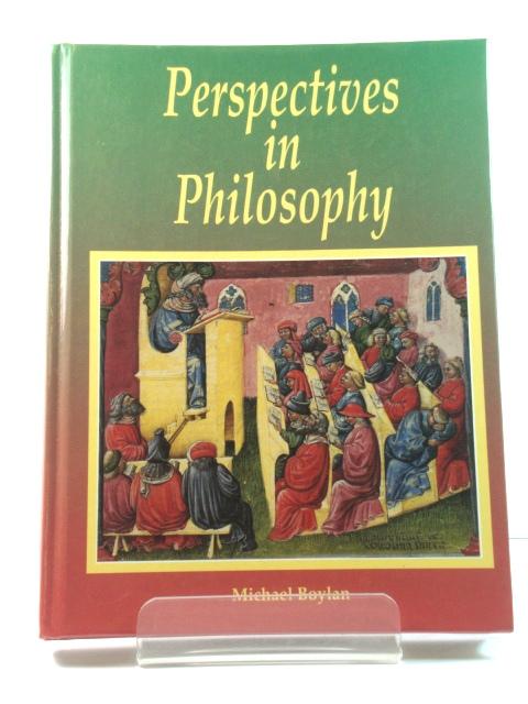 Perspectives in Philosophy - Boylan, Michael