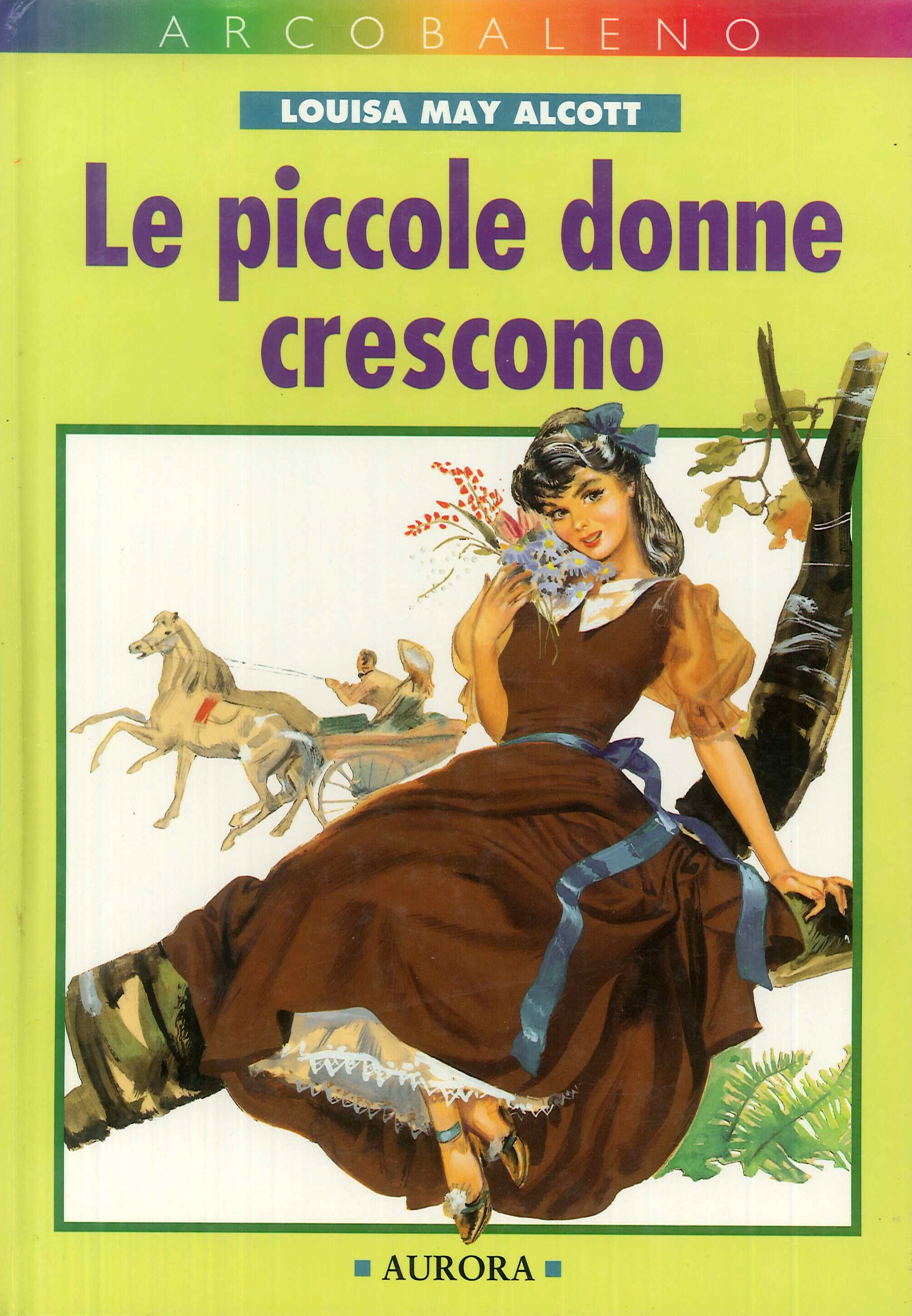 Piccole donne crescono - Louisa May Alcott