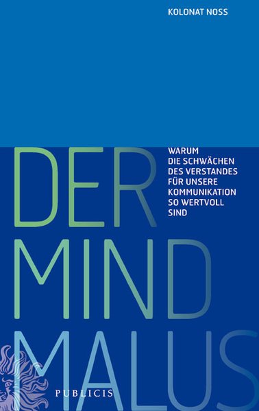 Der Mind Malus - Noss, Kolonat,