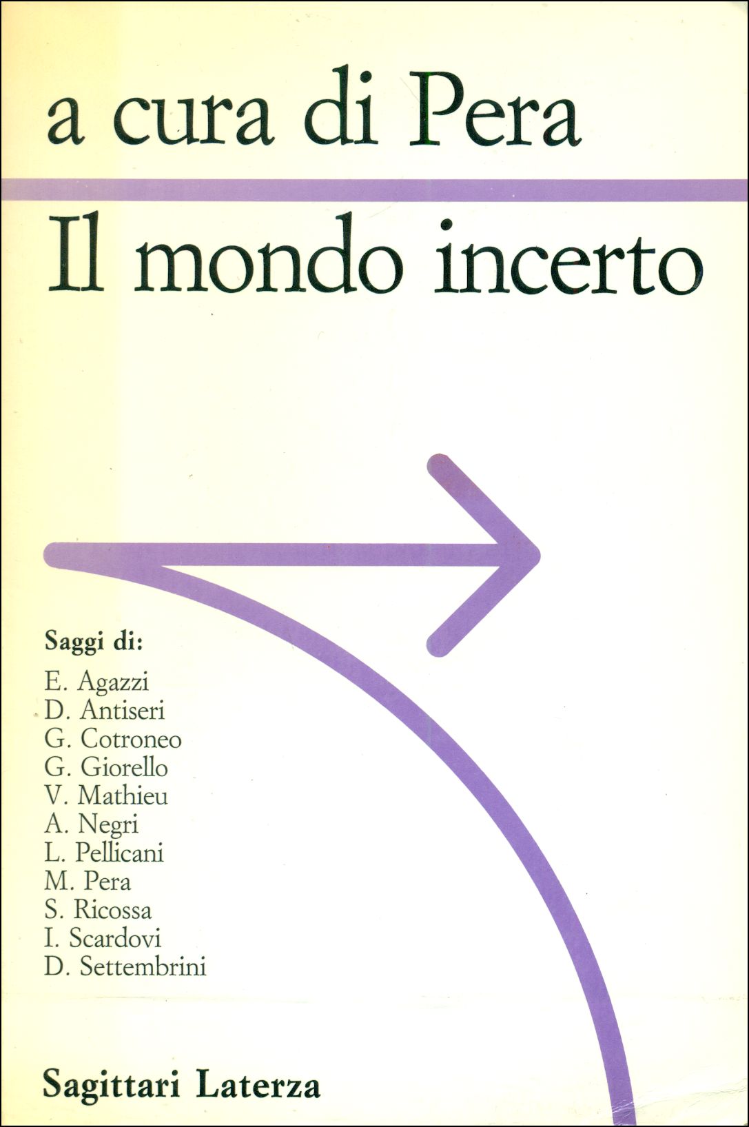 Il mondo incerto - AA. VV.,