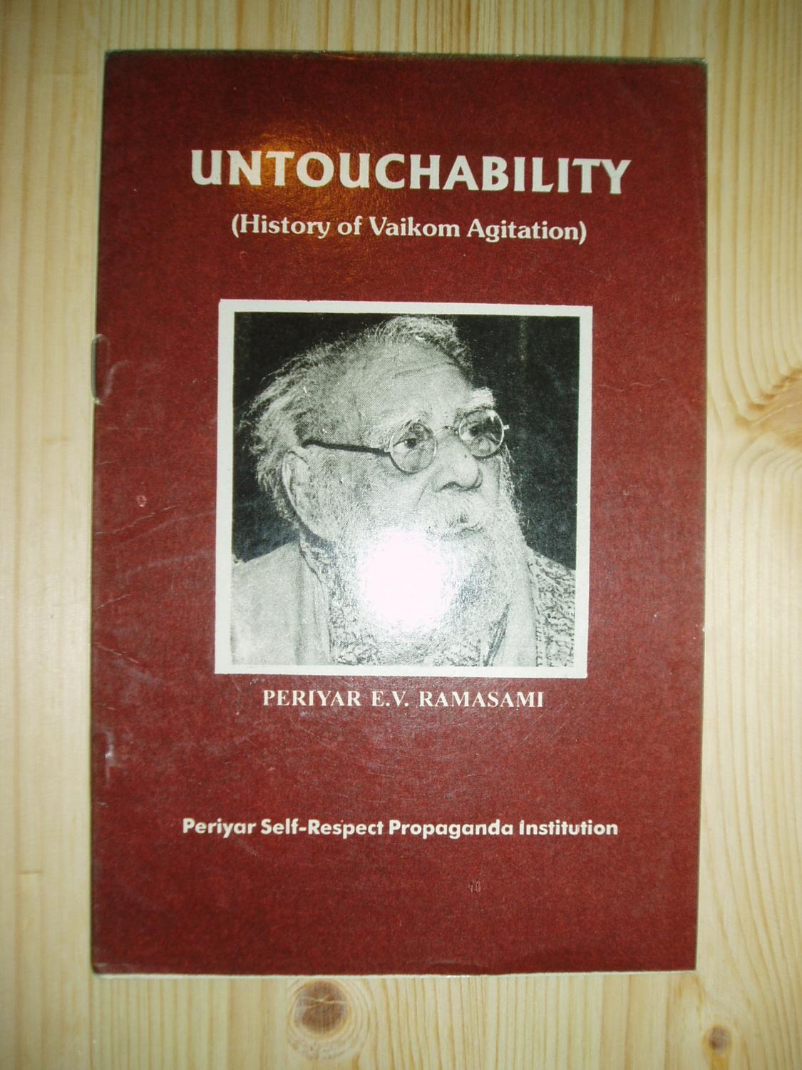Untouchability : History of Vaikom Agitation / Periyar E.V. ...