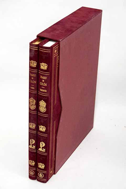 Diario de Colón: Libro de la primera navegación y descubrimiento de las Indias: facsímil y transcripcion del manuscrito original de Fray Bartolomé de las Casas - Colón, Cristóbal