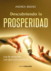 Descubriendo la prosperidad - Andrea Bruno