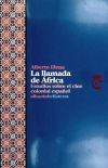 Llamada de África. Estudios sobre el cine colonial español - Elena, Alberto