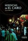 Herencias de El Cairo - Yasser Abdel-Latif