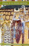 Historia de las diócesis españolas: Coria, Cáceres, Plasencia, Mérida, Badajoz - José Sánchez Herrero (coord.)