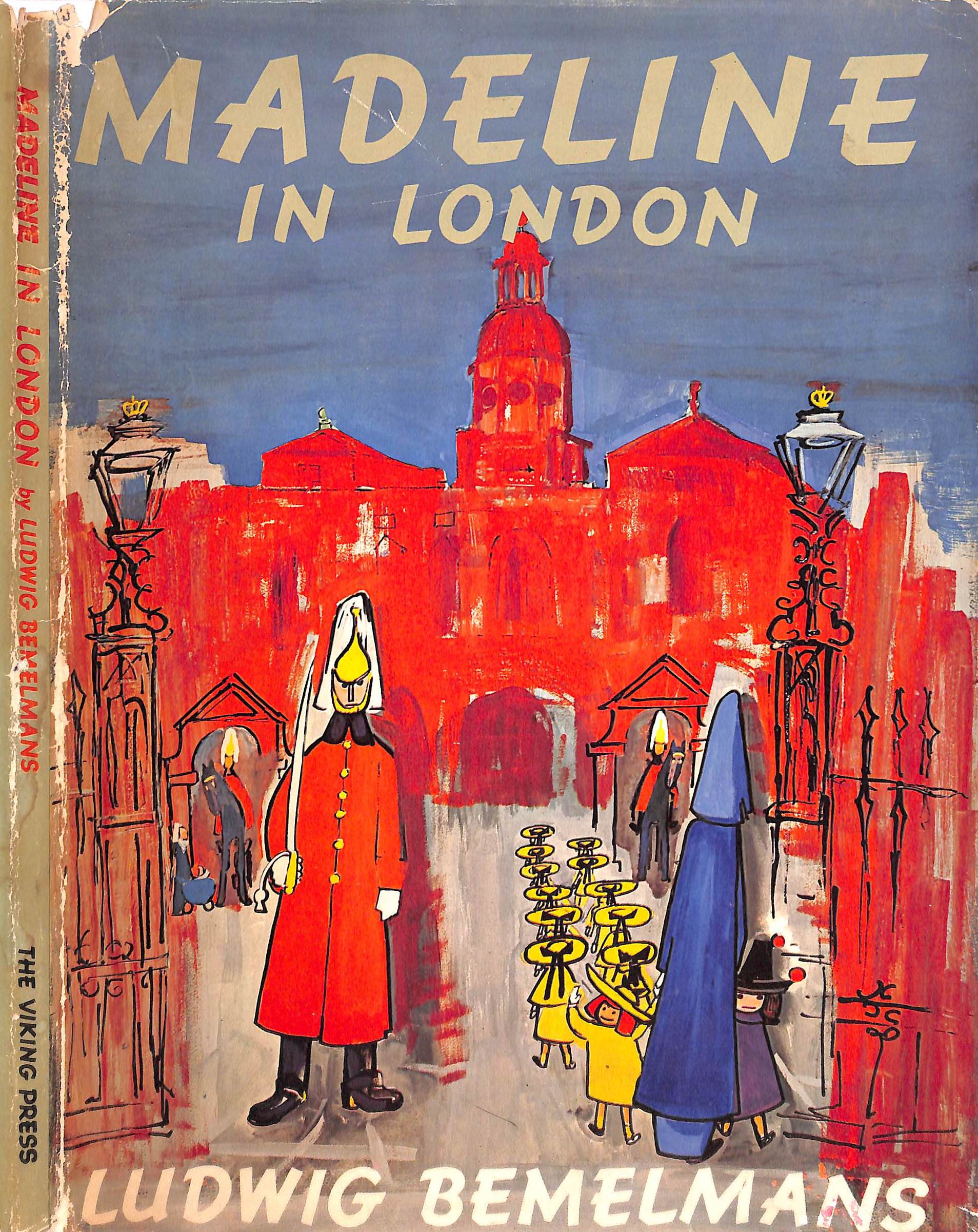 Madeline In London BEMELMANS, Ludwig (SIGNED) [Very Good] [Hardcover]