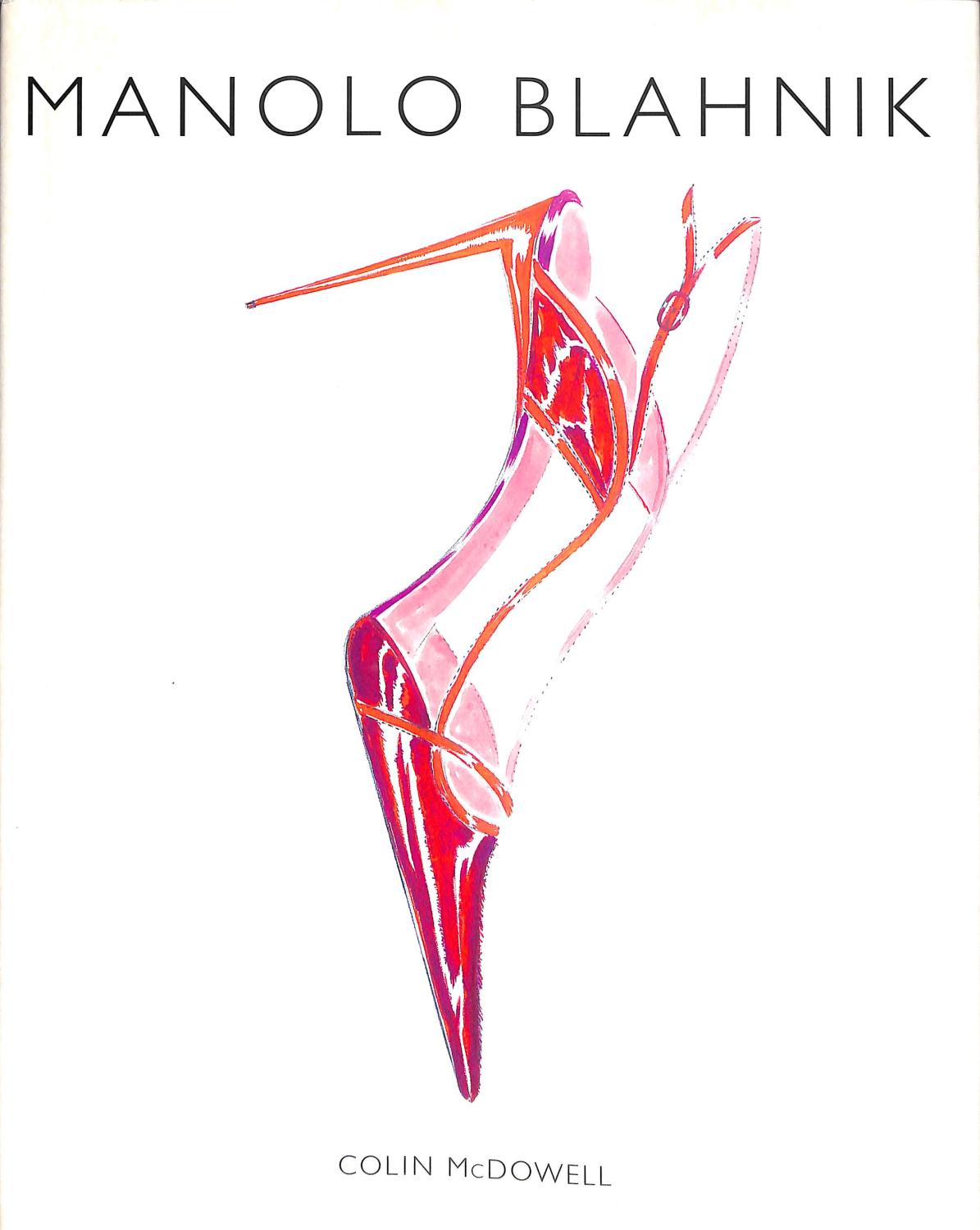 Manolo Blahnik Colin McDowell [ ]