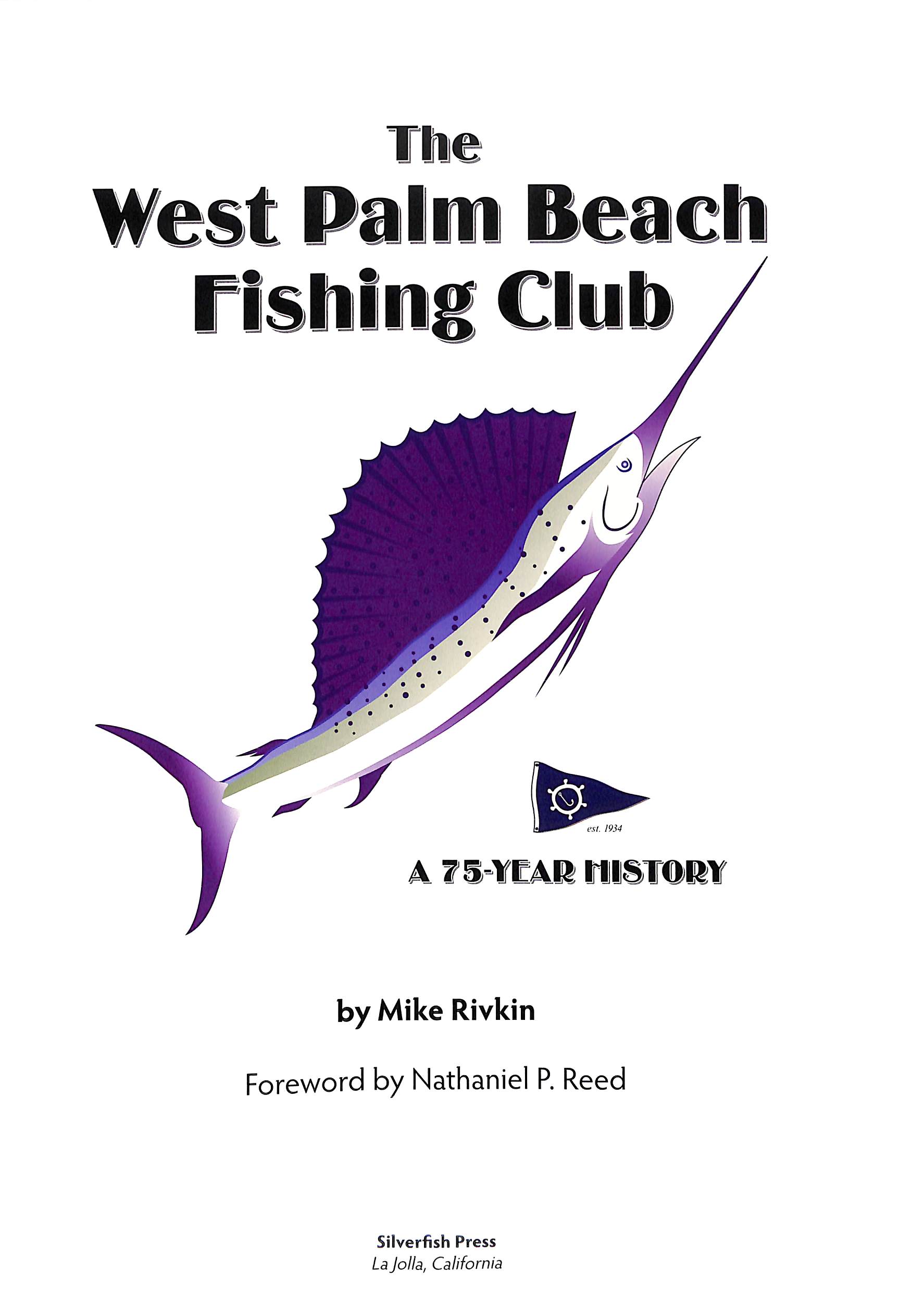 The West Palm Beach Fishing Club by Mike Rivkin | The Cary Collection