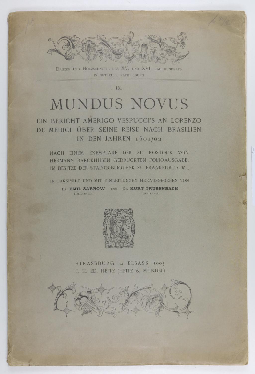 Mundus Novus. Ein Bericht Amerigo Vespucci's an Lorenzo de Medici über ...