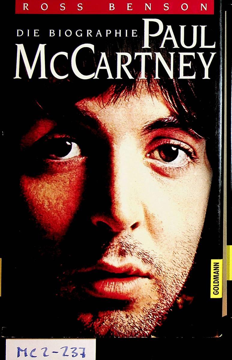 Paul McCartney : die Biographie. [Aus d. Engl. von Kristin Lutze] by  Benson, Ross:: (1992) | ANTIQUARIAT.WIEN Fine Books &amp; Prints