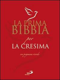 La prima Bibbia per la cresima