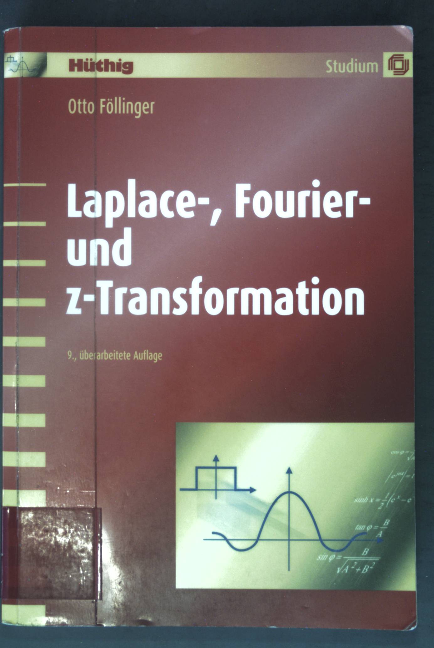 Laplace-, Fourier- und z-Transformation. - Föllinger, Otto und Mathias Kluwe