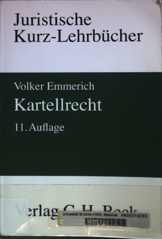 Kartellrecht: ein Studienbuch. - Emmerich, Volker