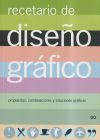 Recetario de diseño gráfico : propuestas, combinaciones y soluciones gráficas - Koren, Leonard; Meckler, R. Wippo