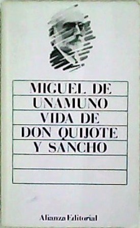 Vida de Don Quijote y Sancho. Introducción de Ricardo Gullón. - UNAMUNO, Miguel de.-