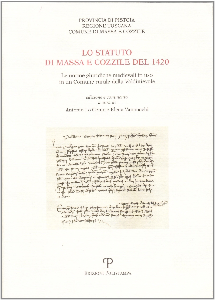 Lo Statuto di Massa e Cozzile del 1420. Le norme giuridiche medievali in uso in un Comune rurale della Valdinievole