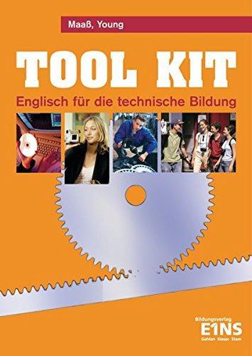 Tool Kit: Englisch für die technische Bildung: Schülerband - Gabriela, Maaß,