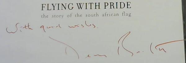 Flying with Pride: The Story of the South African Flag - Beckett, Denis