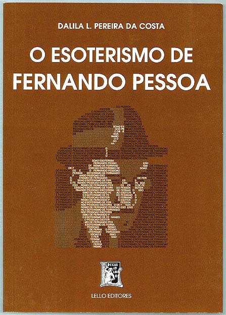 O Esoterismo De Fernando Pessoa 5ª Edicao Revista By Costa Dalila Lello Pereira Da Fernando Pessoa As New Soft Cover 12 Lirolay