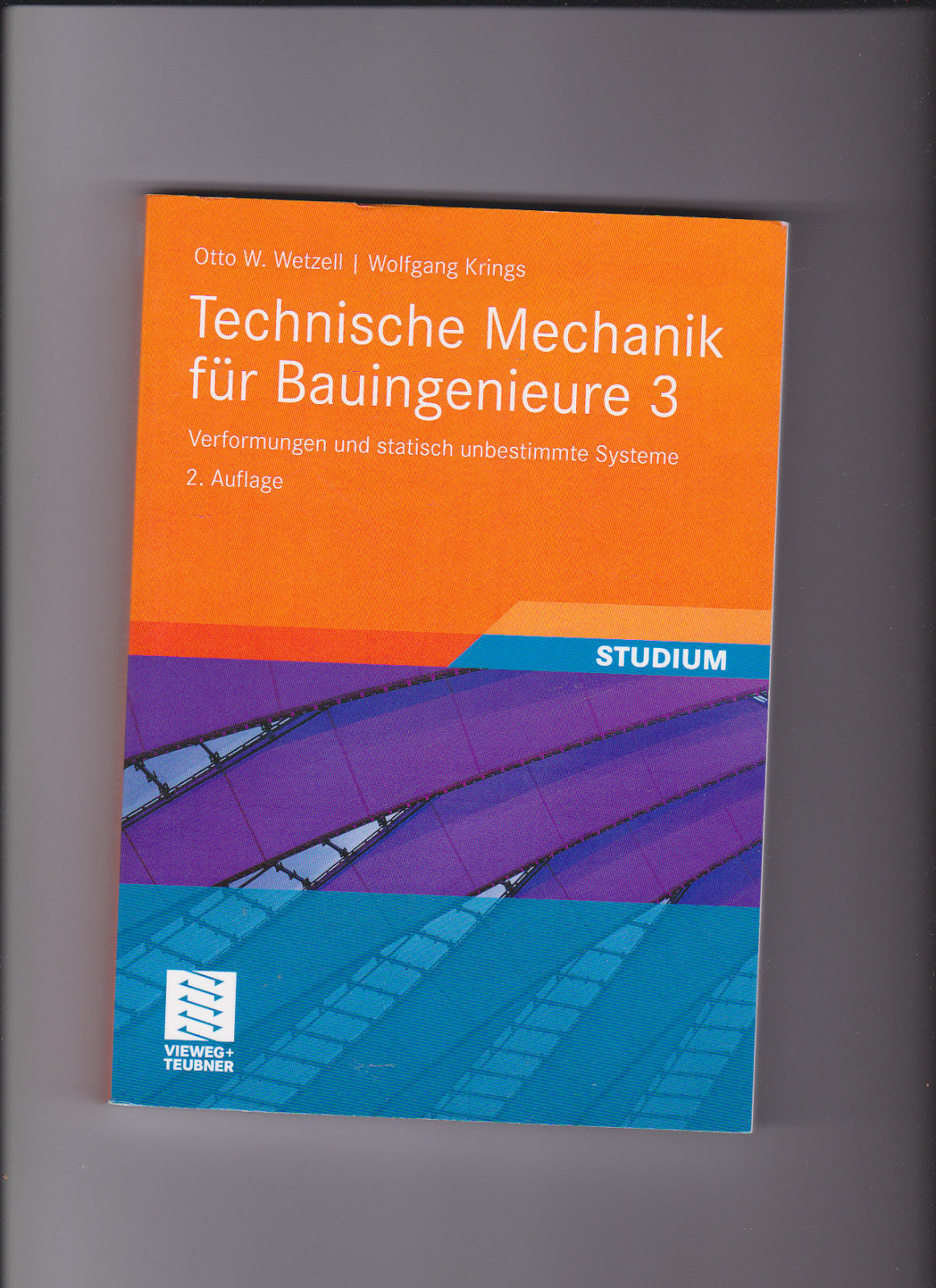 Otto W. Wetzell, W. Krings, Technische Mechanik für Bauingenieure 3 - Wetzell, Otto und Wolfgang Krings