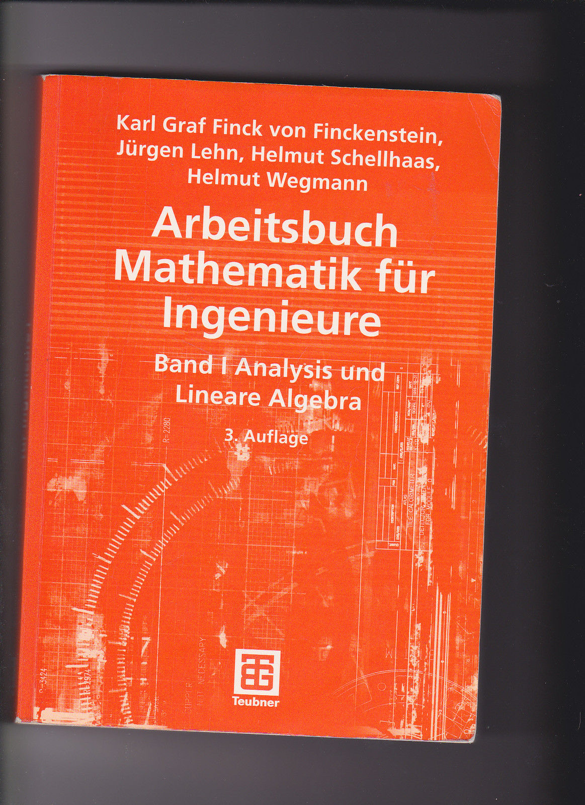 Finckenstein, Arbeitsbuch Mathematik für Ingenieure I 1 Analysis - Finck von Finckenstein, Karl, Jürgen Lehn und Helmut Schellhaas